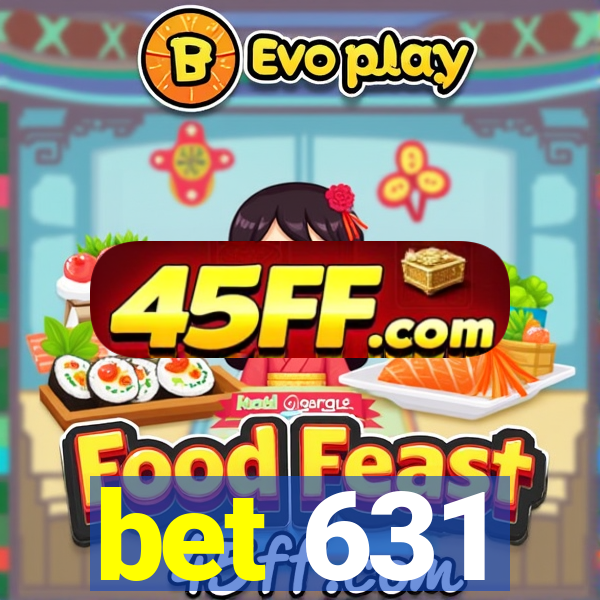 bet 631